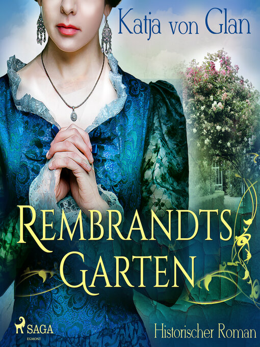 Title details for Rembrandts Garten by Katja von Glan - Available